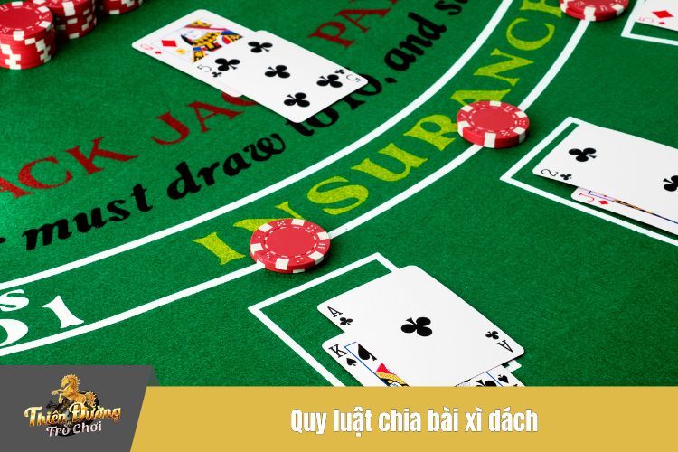 Quy luật chia bài xì dách