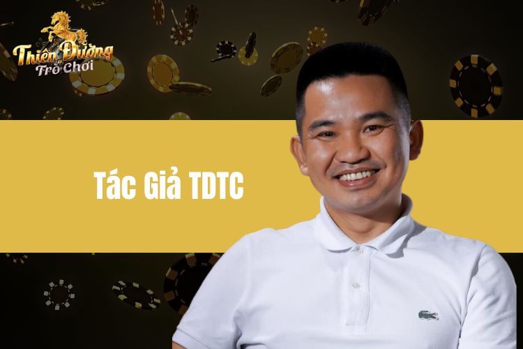 Tác Giả TDTC - Người Sáng Lập Và Đưa Nhà Cái Vươn Xa